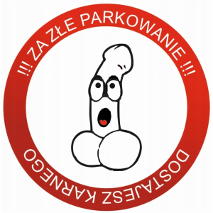 Naklejki za złe parkowanie etykiety karne 12szt K3